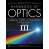 Handbook Of Optics, Vol. Iii door Optical Society of America