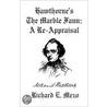 Hawthorne''s The Marble Faun by Richard Eugene Mezo