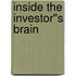 Inside the Investor''s Brain