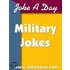 Joke A Day''s Military Jokes