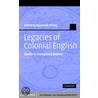 Legacies of Colonial English door Onbekend