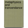 Metaphysics and Trancendance door Arthur Gibson