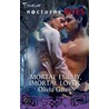 Mortal Enemy, Immortal Lover door Olivia Gates