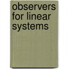 Observers for Linear Systems by John Oreilly
