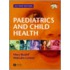 Paediatrics and Child Health