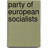 Party of European Socialists door Simon Lightfoot