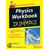 Physics Workbook For Dummies door Steve Holzer Phd