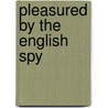 Pleasured by the English Spy door Bronwyn Scott