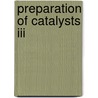 Preparation Of Catalysts Iii by P. Grange