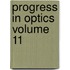 Progress in Optics Volume 11