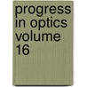 Progress in Optics Volume 16 by Unknown