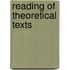 Reading of Theoretical Texts