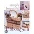 Simply Beautiful Ribboncraft