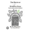 The Death of 4 European Gods by Rick Benjamins