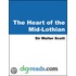 The Heart of the Mid-Lothian