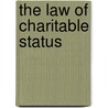 The Law of Charitable Status by Robert Meakin