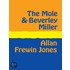 The Mole and Beverley Miller