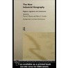 The New Industrial Geography door Trevor Barnes