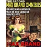 The Second Max Brand Omnibus door Max Brand