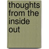 Thoughts from the Inside Out door Adrienne Lirio