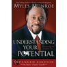 Understanding Your Potential by Dr. Myles Munroe