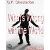 What''s Wrong With The World by Gilbert Keith Chesterton