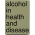 Alcohol in Health and Disease