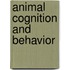 Animal Cognition and Behavior