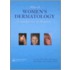 Atlas of Women''s Dermatology