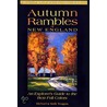 Autumn Rambles of New England door Michael Tougias