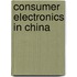 Consumer Electronics in China