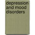 Depression and Mood Disorders