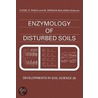 Enzymology of Disturbed Soils door Stefan Kiss
