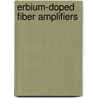 Erbium-Doped Fiber Amplifiers door Prof. Christine Becker
