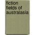 Fiction Fields Of Australasia