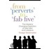 From "Perverts" to "Fab Five"
