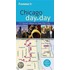 Frommer''s Chicago Day by Day