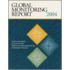 Global Monitoring Report 2004