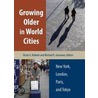 Growing Older in World Cities door Onbekend