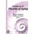 Handbook of Theories of Aging