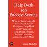 Help Desk 100 Success Secrets by Gerard Blokdijk