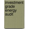 Investment Grade Energy Audit by Shirley J. Hansen