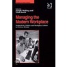Managing the Modern Workplace door Alan Booth