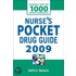 Nurses Pocket Drug Guide 2009