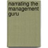 Narrating the Management Guru