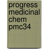 Progress Medicinal Chem Pmc34 door Kenneth Ellis