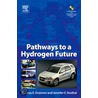 Pathways to a Hydrogen Future door Thomas E. Drennen
