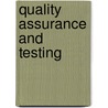 Quality Assurance and Testing door Jared Demott