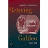 Retrying Galileo, 1633 door Maurice A. Finocchiaro