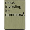 Stock Investing For DummiesÂ by Matthew Elder